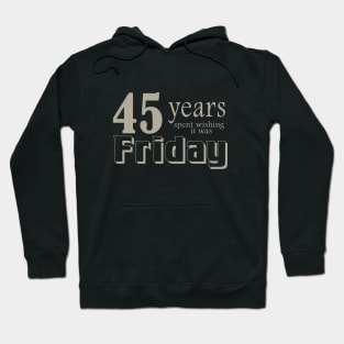 45 years wishing Hoodie